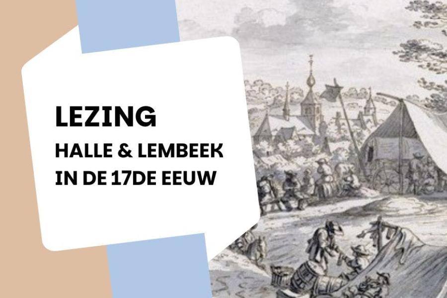 Lezing: Halle en Lembeek in de 17de eeuw © bib