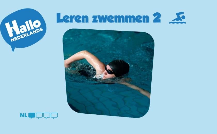 Hallo Nederlands - Leren Zwemmen 2 (18+) - VOLZET © dienst Taal en Inburgering Stad Halle