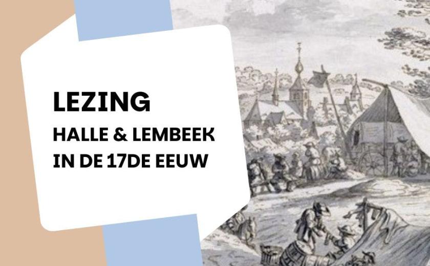 Lezing: Halle en Lembeek in de 17de eeuw © bib