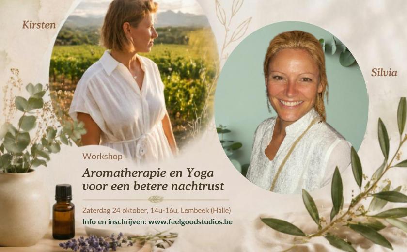 Workshop Aromatherapie en Yoga voor een betere nachtrust 🌙✨ © Feelgood Studio's