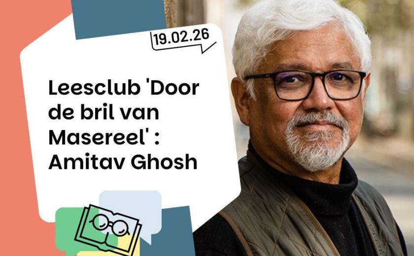 Leesclub 'Door de bril van Masereel' - schrijver Amitav Ghosh © bib